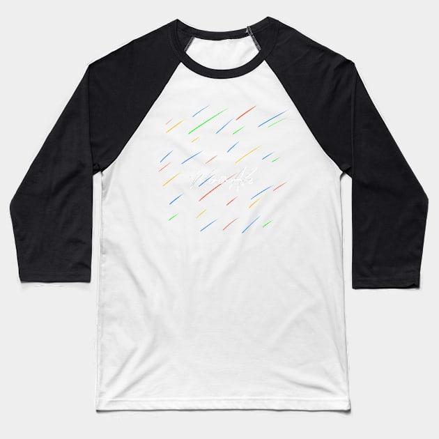 Rain color WOO! AH! Baseball T-Shirt by PepGuardi